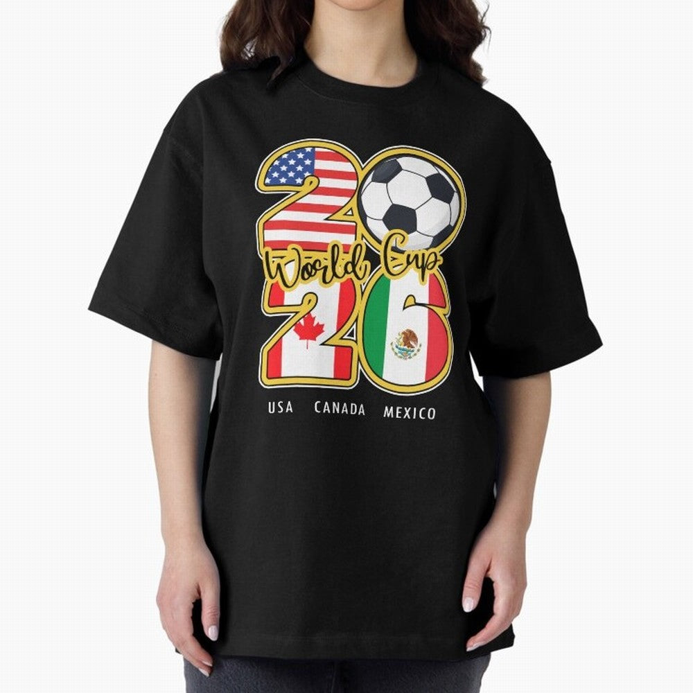 Usa Canada Mexico Soccer 2026 Oversized T-Shirt Keep Football History Alive during Match Day Hype around FIFA World Cup 2026 Group Stage, Haaland, Argentina and Brazil, Global Supporter Spirit, Legendary Goals, National Colors and Tournament