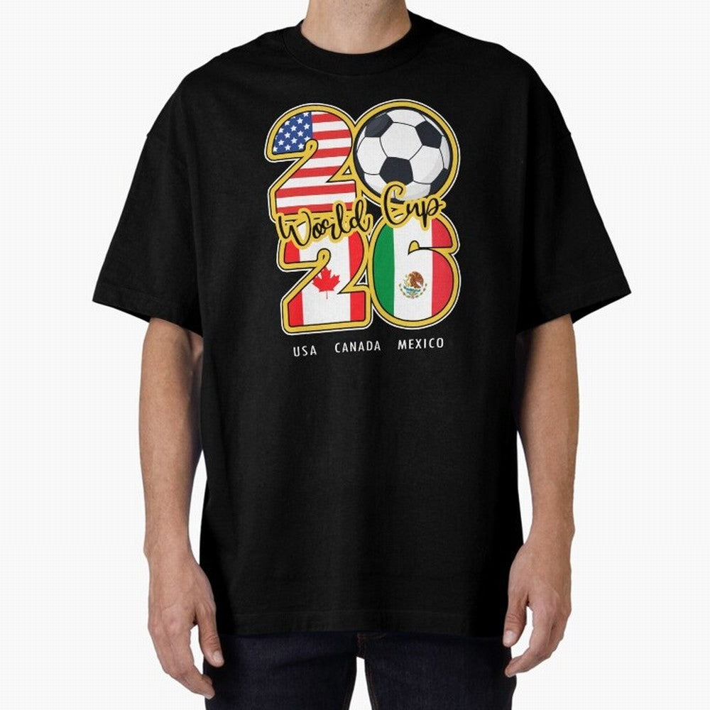 Usa Canada Mexico Soccer 2026 Oversized T-Shirt Keep Football History Alive during Match Day Hype around FIFA World Cup 2026 Group Stage, Haaland, Argentina and Brazil, Global Supporter Spirit, Legendary Goals, National Colors and Tournament