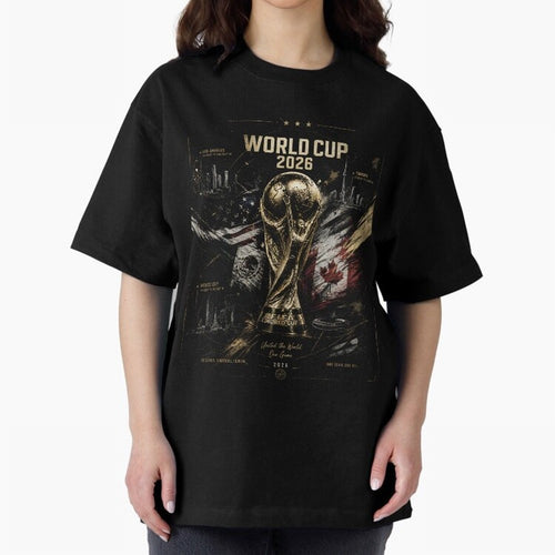 2026 FIFA World Cup Oversized T-Shirt Make Every Match About the FIFA World Cup 2026 Journey through Mbappe Highlights, France and Portugal Pride, Stadium Chants, National Pride, Trophy Dreams and Unforgettable Football Memories; Ideal for Fans Who