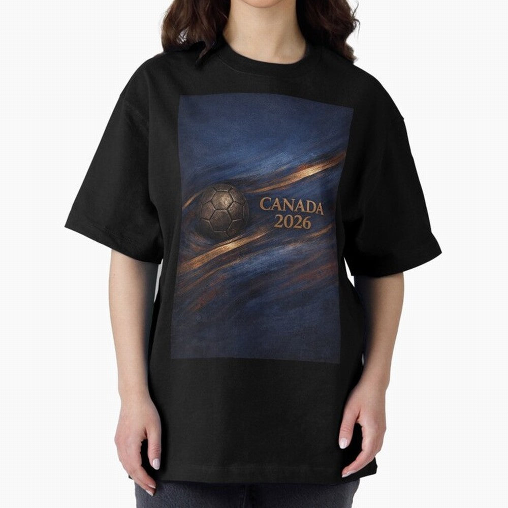 Canada 2026 Soccer Inspired Design Oversized T-Shirt Make Every Kick Count in the FIFA World Cup 2026 USA Canada Mexico Journey through Haaland and Mbappe Highlights, Portugal, Spain and Germany Pride, Classic Soccer Heritage, Championship