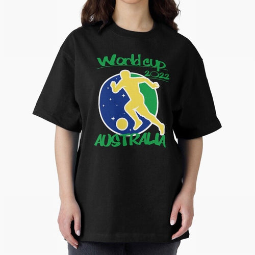 Australia World Cup 2022 Oversized T-Shirt Fuel Match Day Hype around FIFA World Cup 2026, CR7, England and Germany, Champion Mindset, Group Stage Buzz, Knockout Tension and Passionate Fan Culture; Made for Die Hard Supporters, Soccer Lovers, Game