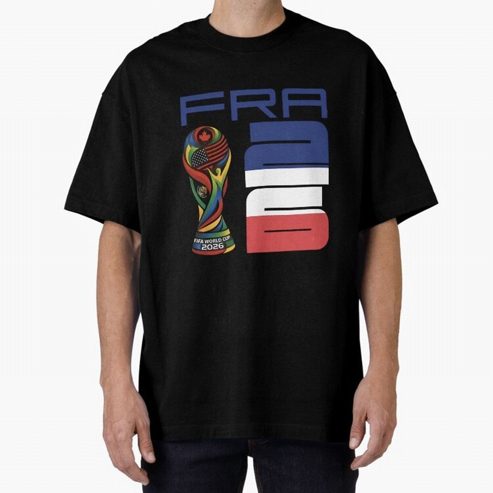 France World Cup 2026 Soccer - FRA 26 Blue White Red Oversized T-Shirt Make Memories around FIFA World Cup 2026 USA Canada Mexico Spirit, Filled with France, Mbappe and Neymar, Football Festival Excitement, Trophy Ambitions, Country Rivalries and