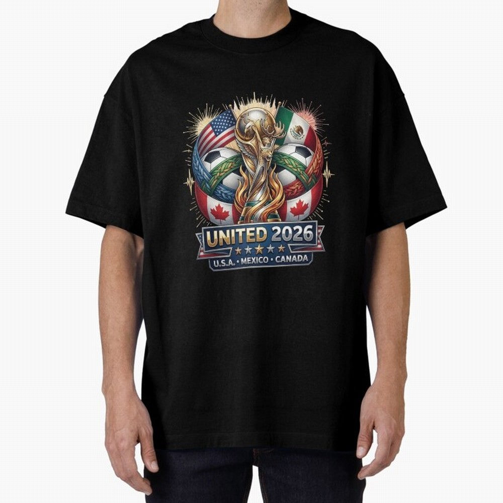 United 2026 Soccer Nations Trophy - USA Mexico Canada Mascot Art Oversized T-Shirt Cheer through Every Moment of the FIFA World Cup 2026 Journey through Cristiano Ronaldo Highlights, England, France and Netherlands Pride, Worldwide Fan Energy,