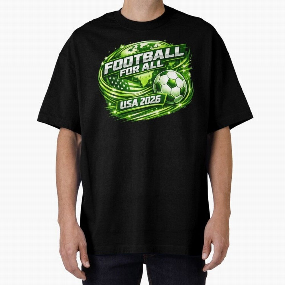World Cup 2026 Oversized T-Shirt Turn Up for Global Football Passion for FIFA World Cup 2026 Group Stage, Filled with Cristiano Ronaldo, Spain and Netherlands, Worldwide Fan Energy, Dramatic Goals, Stadium Lights and Championship Celebrations;