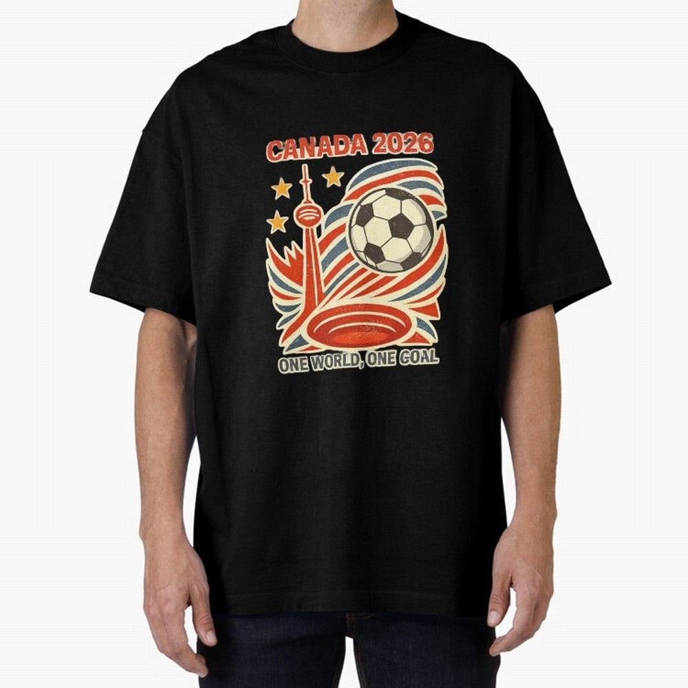 Canada 2026 ¨C One World One Goal Oversized T-Shirt Relive FIFA World Cup 2026 Group Stage Featuring Neymar, Haaland and Cristiano Ronaldo, France Energy, Championship Spirit, Famous Goals, Roaring Crowds and International Football Unity; Great for