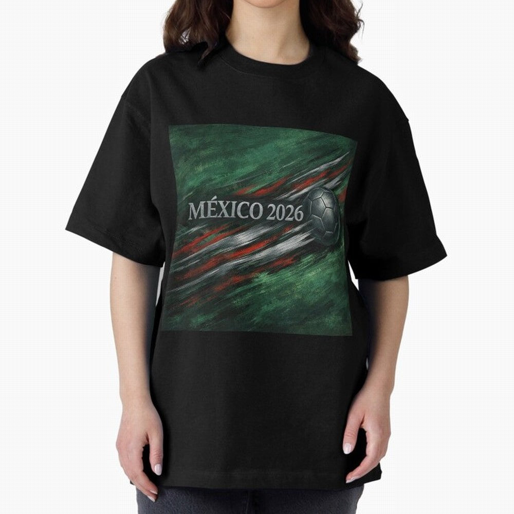 M¨¦xico 2026 Soccer Design Oversized T-Shirt Capture Stadium Memories from Match Day Hype around FIFA World Cup 2026 Group Stage, Messi and Cristiano Ronaldo, England, France and Netherlands, Sports Nostalgia, International Competition, Famous