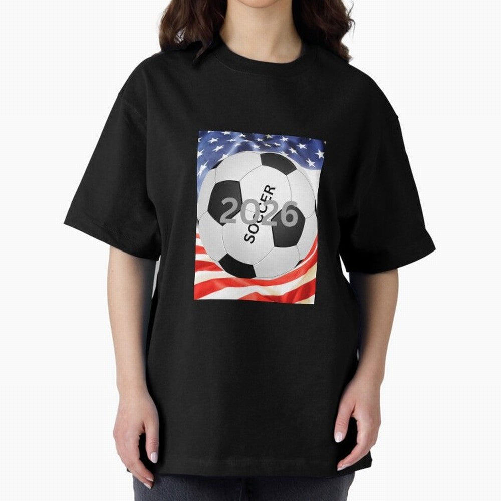 THIS IS SOCCER 2026 Oversized T-Shirt Experience the Global Stage of FIFA World Cup 2026 USA Canada Mexico Spirit, Filled with England and Germany, Messi, Neymar and Mbappe, Match Day Excitement, Supporter Culture, Golden Goals and Global Football
