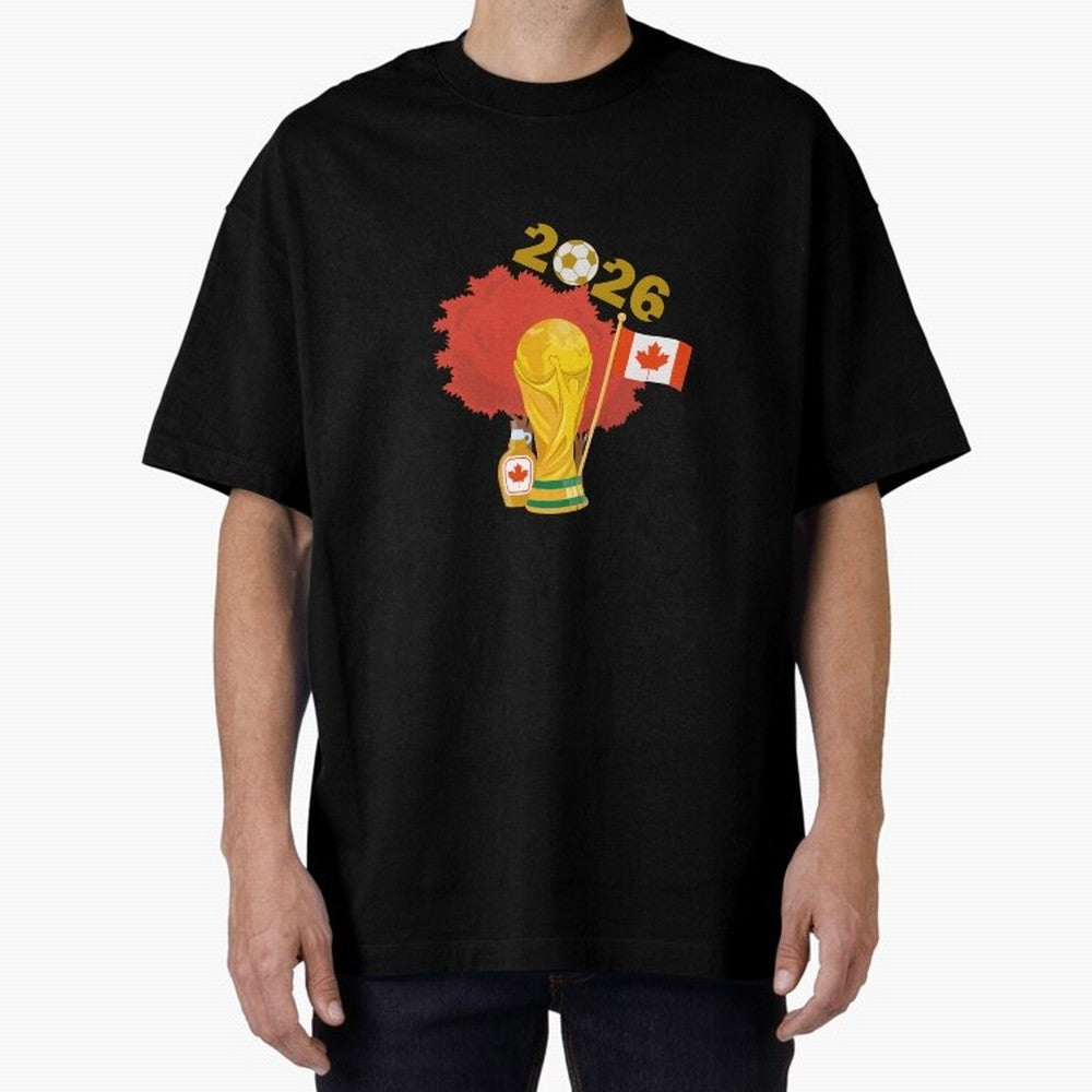 Canada 2026 Football Championship Golden Oversized T-Shirt Live for the Drama of FIFA World Cup 2026 for Fans of Neymar and Brazil, Bringing Fan Favorite Moments, National Team Passion, Big Match Drama and Soccer History; Ideal for Fans Who Follow