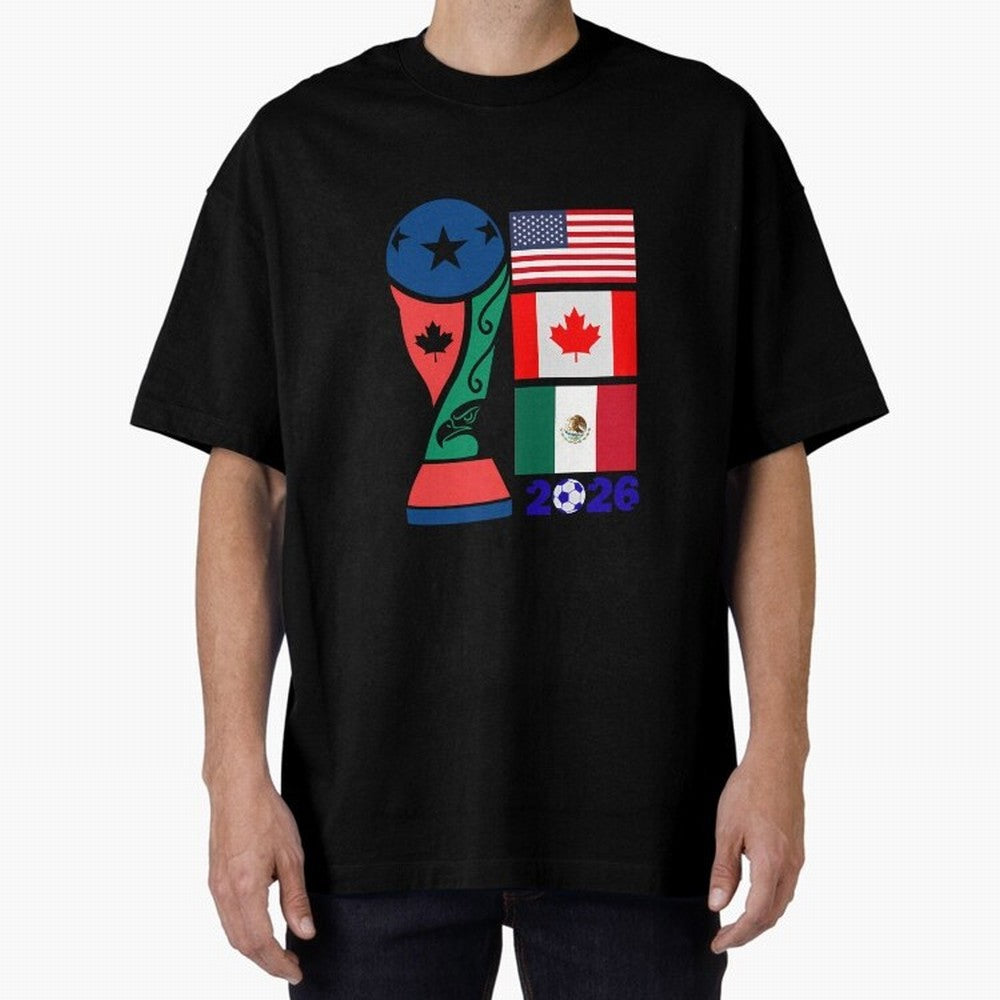 North America Football Unity 2026 Oversized T-Shirt Elevate Global Football Passion for FIFA World Cup 2026 USA Canada Mexico, Made for CR7, Argentina, Worldwide Fan Energy, Dramatic Goals, Stadium Lights and Championship Celebrations; Built for
