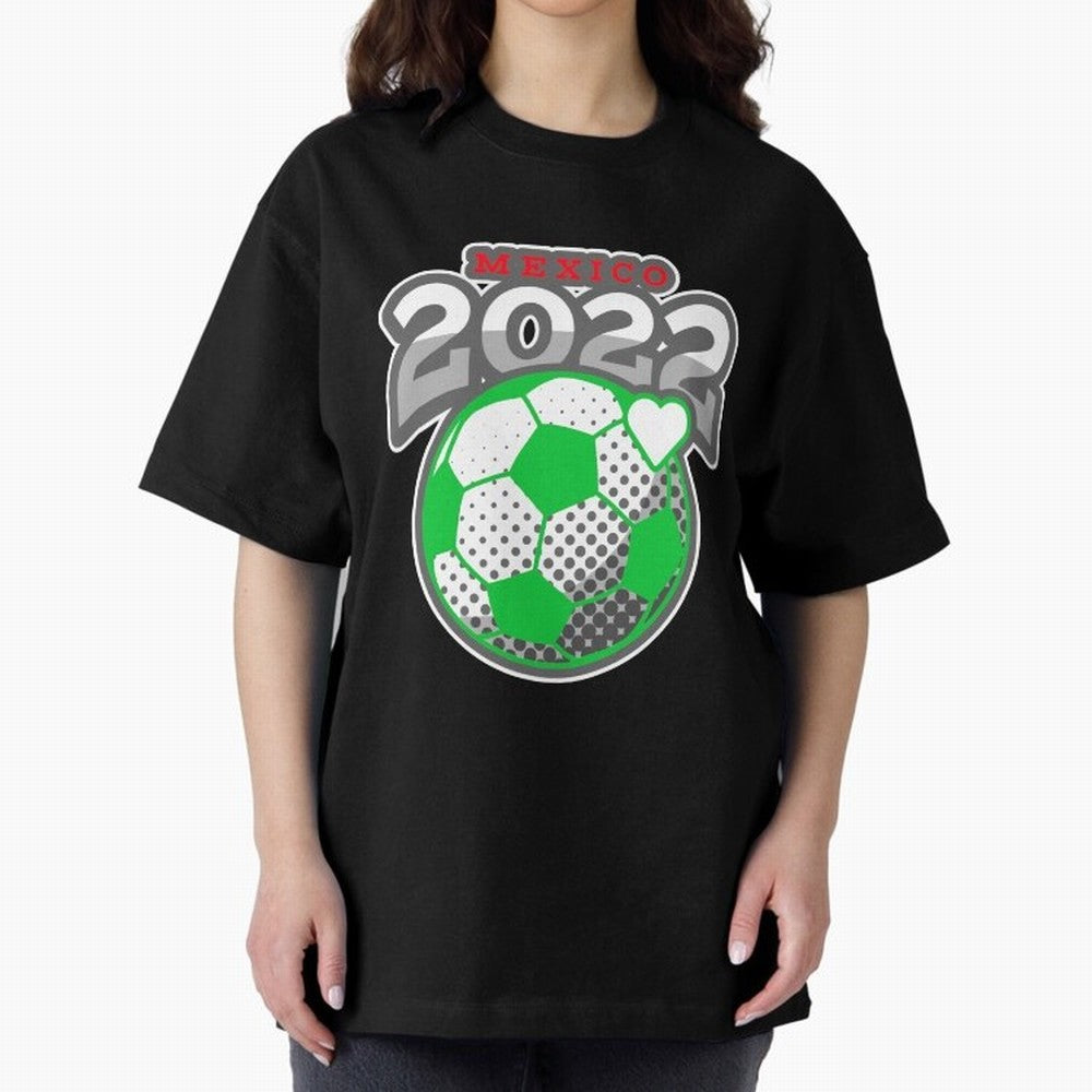 Mexico Futbol 2022 , Futbol Soccer Oversized T-Shirt Stand Out with Spirit from FIFA World Cup 2026 USA Canada Mexico for Fans of CR7 and England and Germany, Bringing Football Passion, Legendary Performances, Festival Vibes and Supporter