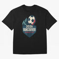 2026 Vancouver World Cup Design Oversized T-Shirt Back Your Heroes with FIFA World Cup 2026 Group Stage Connected to Haaland, Brazil Energy, Soccer Culture, Superstar Moments, National Team Dreams and Competitive Fire; Ideal for Fans Who Follow