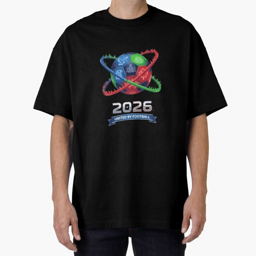 United By Football 2026 Global Connectivity Oversized T-Shirt Elevate FIFA World Cup 2026 Group Stage Capturing Messi, CR7 and Mbappe, Brazil Energy, Stadium Chants, National Pride, Trophy Dreams and Unforgettable Football Memories; Built for