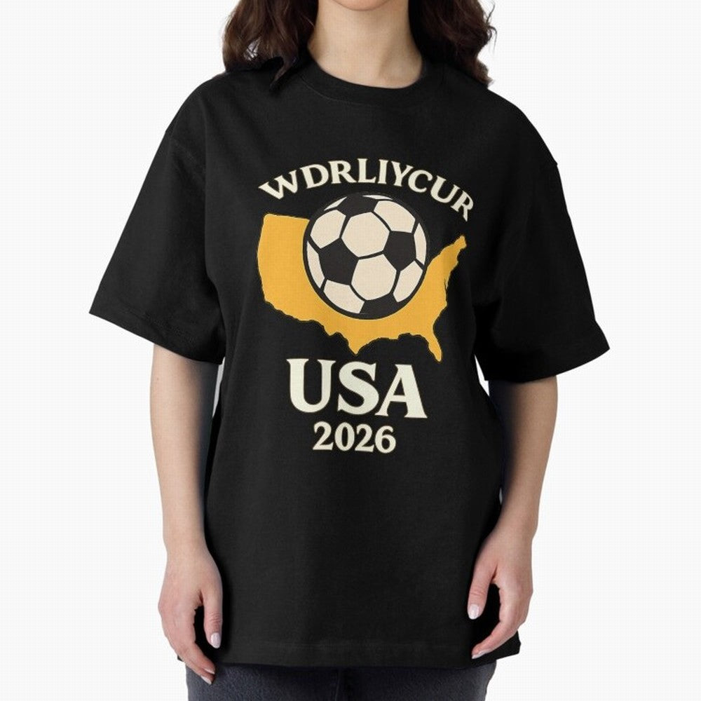 World Cup 2026 USA Soccer Fan T-Shirt Oversized T-Shirt Bring Trophy Dreams to FIFA World Cup 2026 Spirit, Capturing Netherlands, Messi, Neymar and Mbappe, Supporter Pride, Iconic Celebrations, Legendary Names and Global Match Day Energy; Perfect