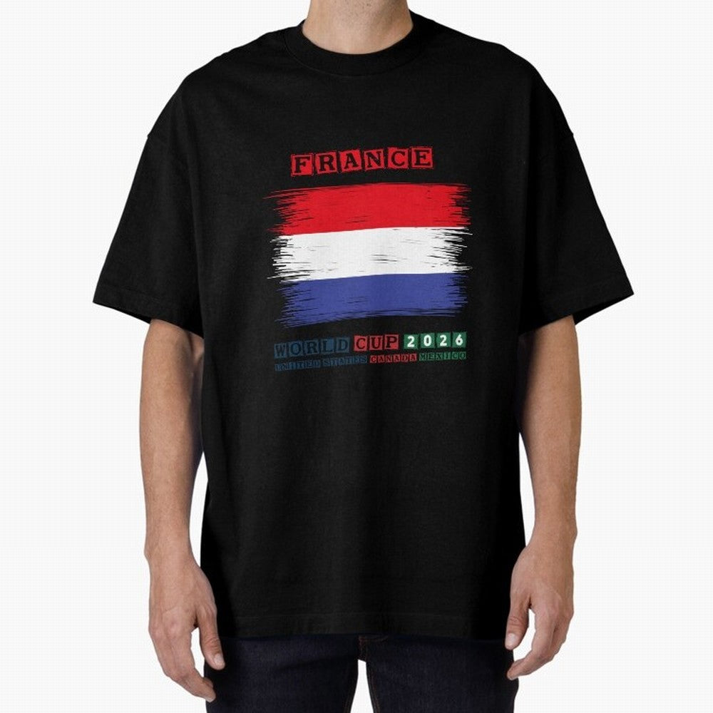 FRANCE WORLD CUP 2026 Oversized T-Shirt Refresh Match Day Hype around FIFA World Cup 2026 Group Stage, Neymar, England, France and Netherlands, Football Festival Excitement, Trophy Ambitions, Country Rivalries and Star Player Buzz; Created for