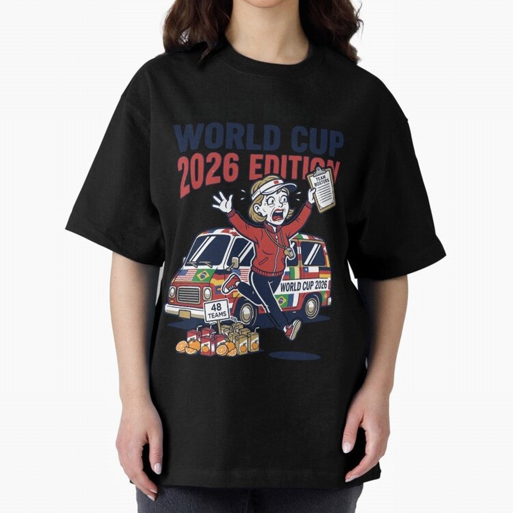 Soccer Mom ¡ª World Cup 2026 Edition V2 Oversized T-Shirt Feel International Energy from Global Football Passion for FIFA World Cup 2026, Driven by Cristiano Ronaldo, Haaland and CR7, France, Stadium Memories, Football Loyalty, International Chants
