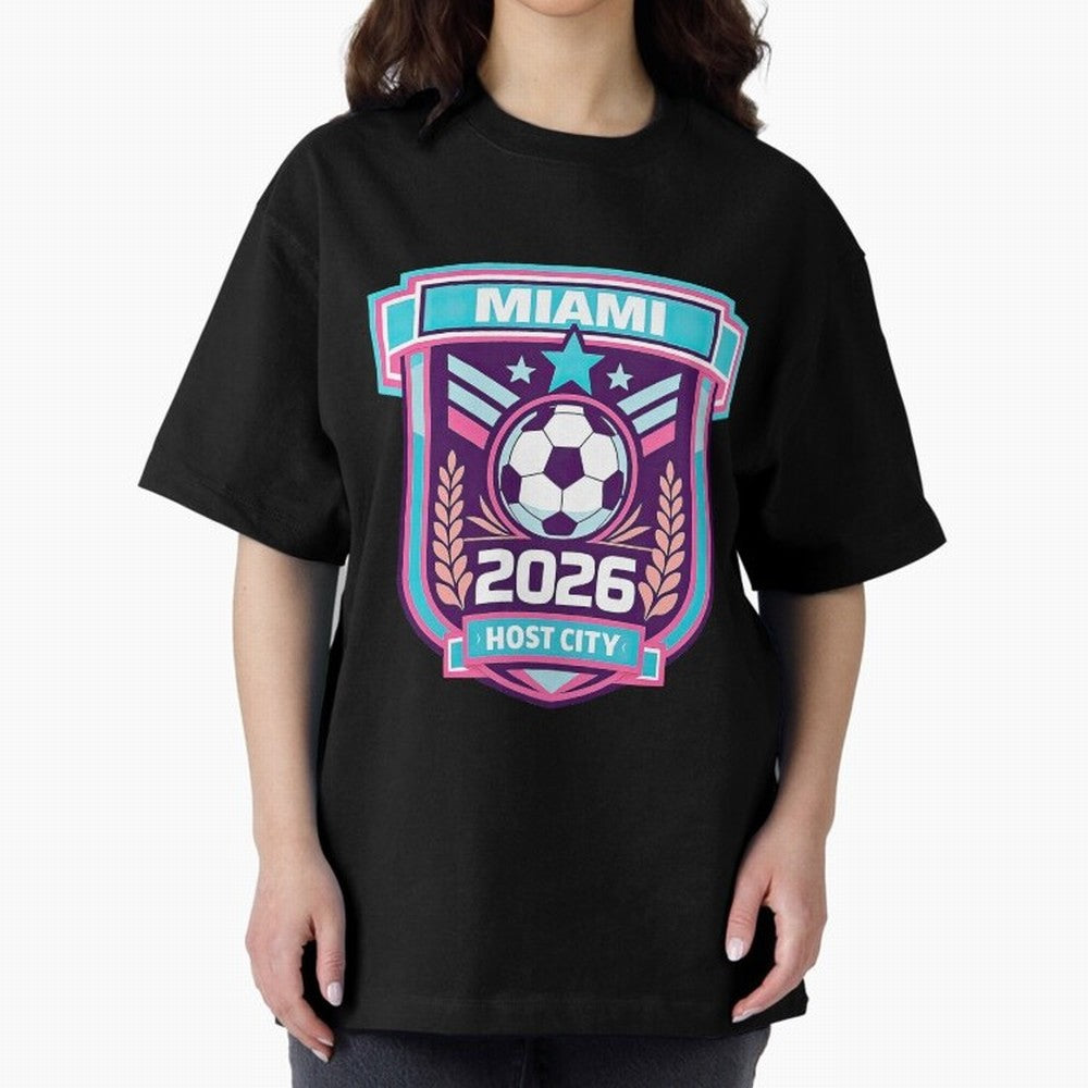 Miami 2026 Host City Emblem Welcoming the World Cup Oversized T-Shirt Refresh Match Day Hype around FIFA World Cup 2026 Group Stage, CR7 and Messi, Spain and Netherlands, Champion Mindset, Group Stage Buzz, Knockout Tension and Passionate Fan