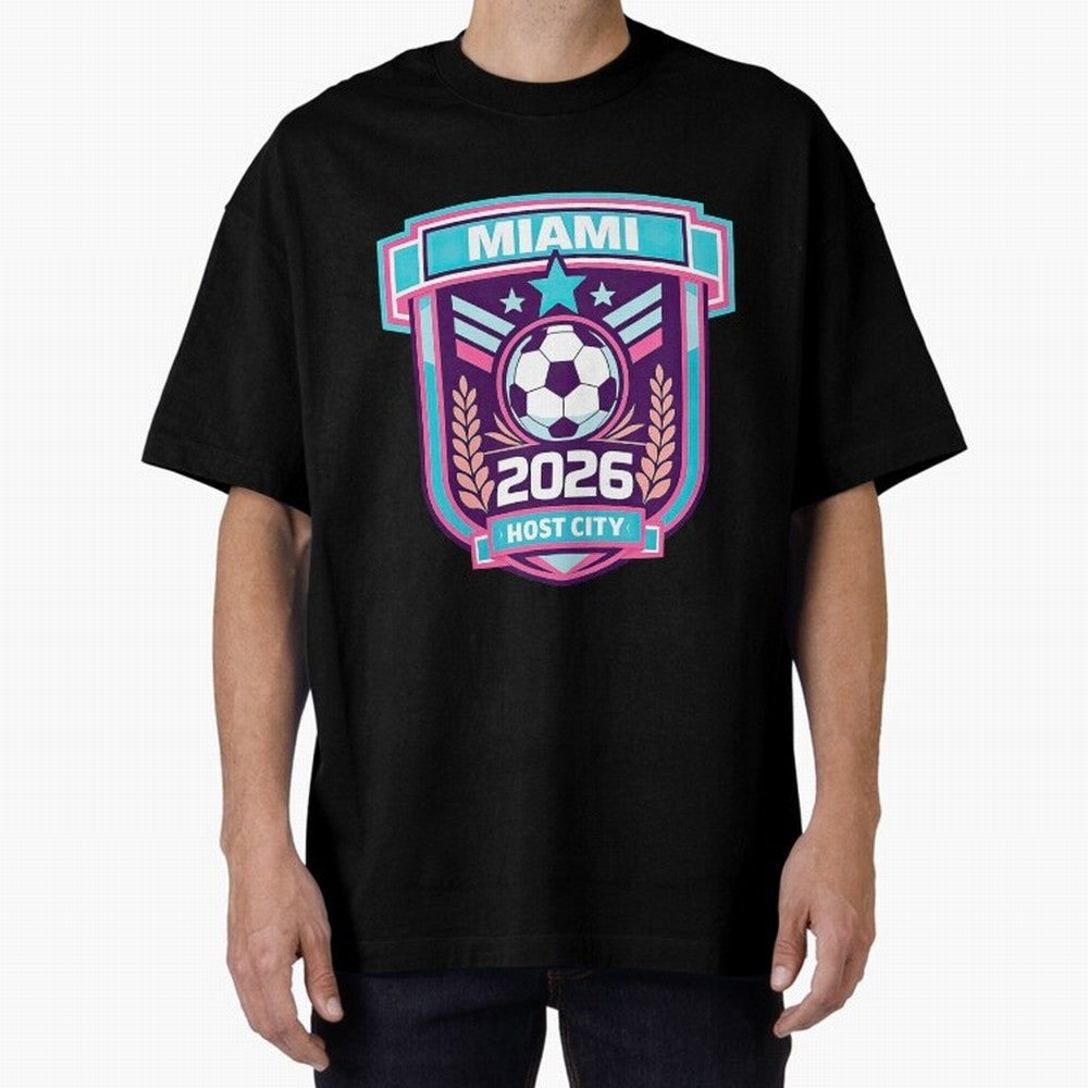 Miami 2026 Host City Emblem Welcoming the World Cup Oversized T-Shirt Refresh Match Day Hype around FIFA World Cup 2026 Group Stage, CR7 and Messi, Spain and Netherlands, Champion Mindset, Group Stage Buzz, Knockout Tension and Passionate Fan
