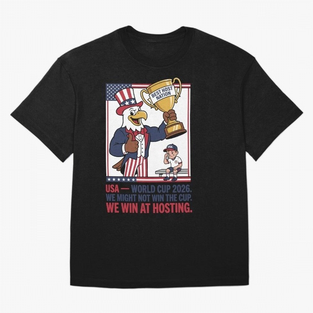 We Might Not Win the Cup We Win at Hosting V3 Oversized T-Shirt Cheer through Every Moment of Match Day Hype around FIFA World Cup 2026 USA Canada Mexico, Messi, Neymar and Mbappe, Spain and Netherlands, Fan Favorite Moments, National Team Passion,