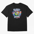 Global Football Unites 2026 USA Canada Mexico Oversized T-Shirt Join Supporters Worldwide for FIFA World Cup 2026 Group Stage Spirit, Filled with France, CR7, Match Day Excitement, Supporter Culture, Golden Goals and Global Football Passion;