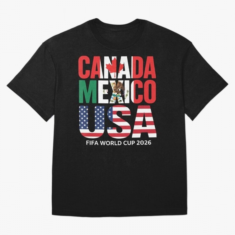 Canada Mexico USA 2026 World Cup Host Nations Oversized T-Shirt Live for the Drama of FIFA World Cup 2026 Built around Messi, CR7 and Mbappe, France Energy, Football Festival Excitement, Trophy Ambitions, Country Rivalries and Star Player Buzz;