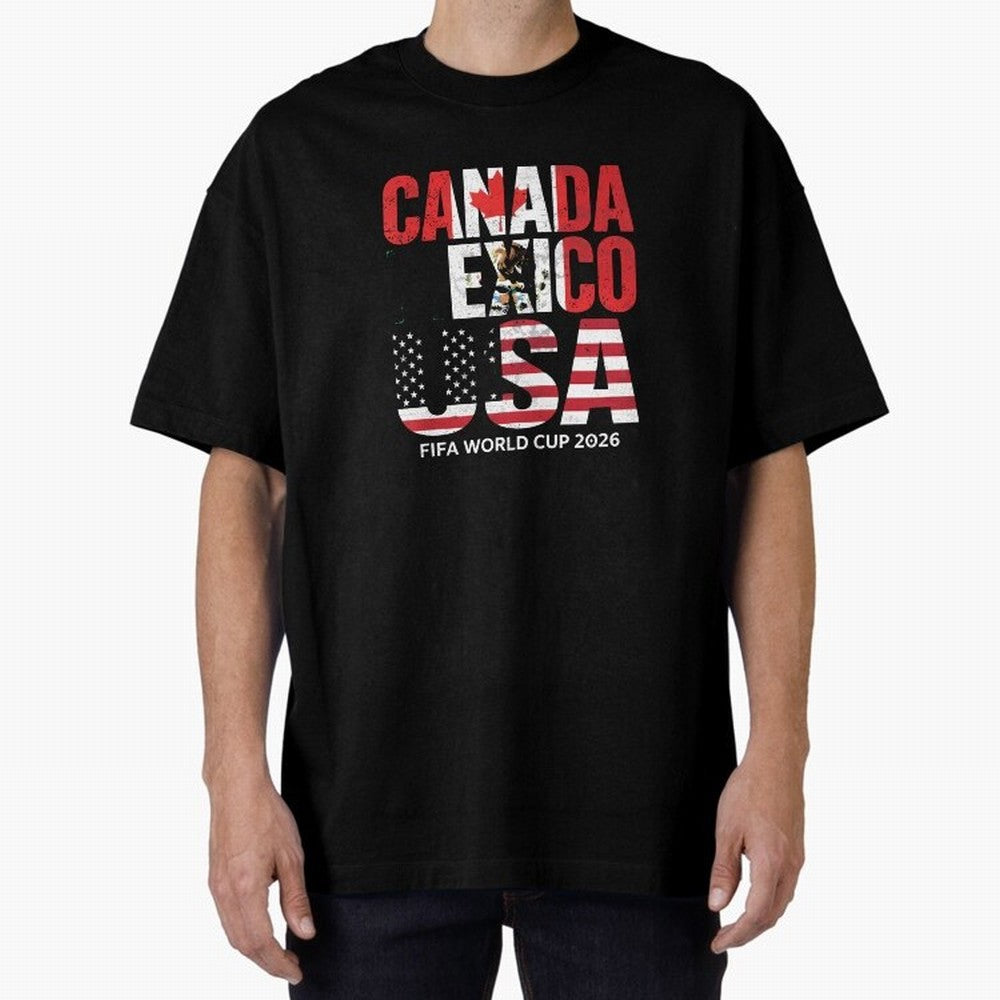 United 2026 World Cup - Canada, Mexico, USA Flags T-Shirt_83138002 Oversized T-Shirt Show Fan Pride Across the FIFA World Cup 2026 Group Stage Journey through CR7 Highlights, France and Portugal Pride, Retro Football Energy, Iconic Rivalries,