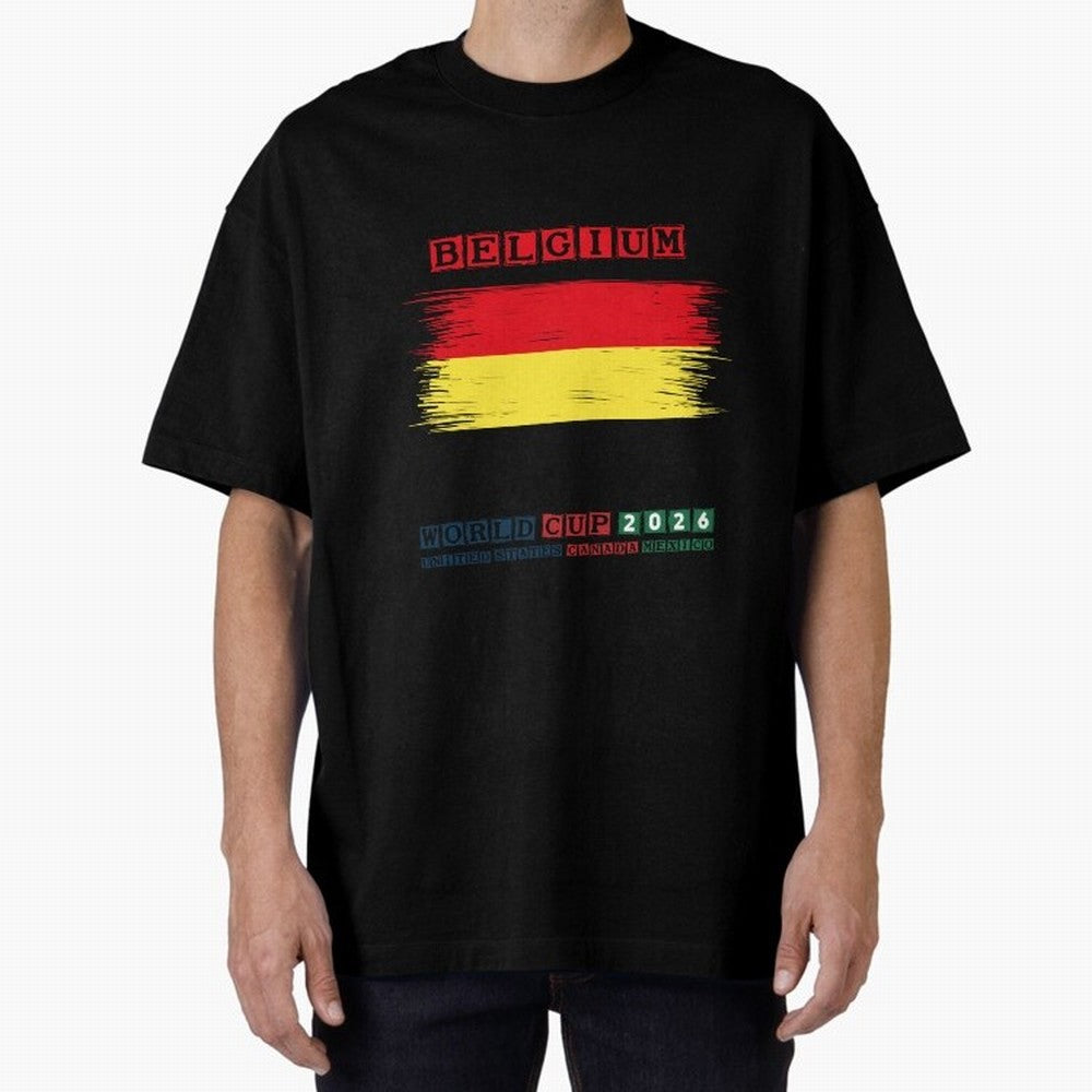 BELGIUM WORLD CUP 2026 Oversized T-Shirt Cheer through Every Moment of Match Day Hype around FIFA World Cup 2026 USA Canada Mexico, Messi, Neymar and Mbappe, Spain and Netherlands, Fan Favorite Moments, National Team Passion, Big Match Drama and