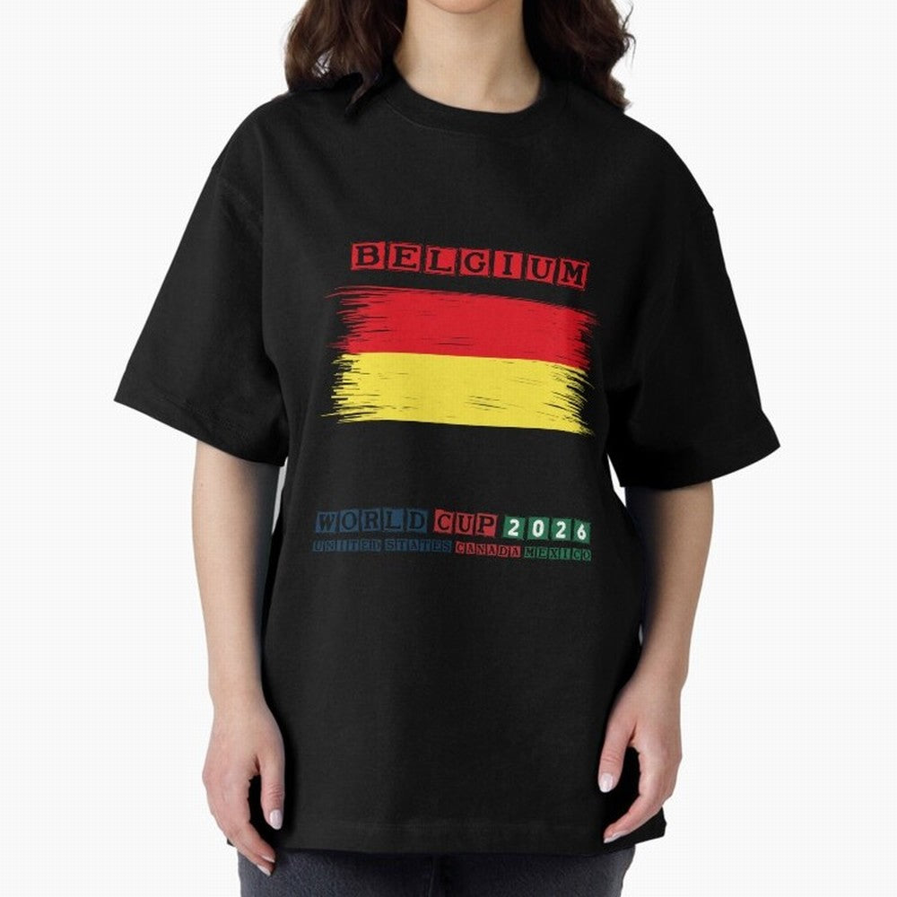 BELGIUM WORLD CUP 2026 Oversized T-Shirt Cheer through Every Moment of Match Day Hype around FIFA World Cup 2026 USA Canada Mexico, Messi, Neymar and Mbappe, Spain and Netherlands, Fan Favorite Moments, National Team Passion, Big Match Drama and