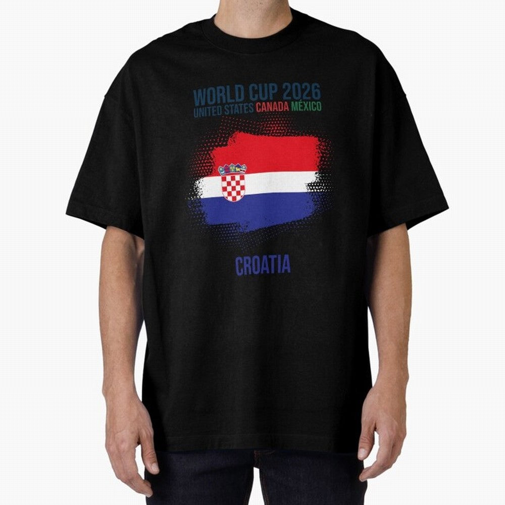 CROATIA WORLD CUP 2026 Oversized T-Shirt Capture FIFA World Cup 2026 USA Canada Mexico Spirit, Centered on England, France and Netherlands, Messi, CR7 and Mbappe, Football History, Final Match Energy, Crowd Noise and Once in a Lifetime Moments;