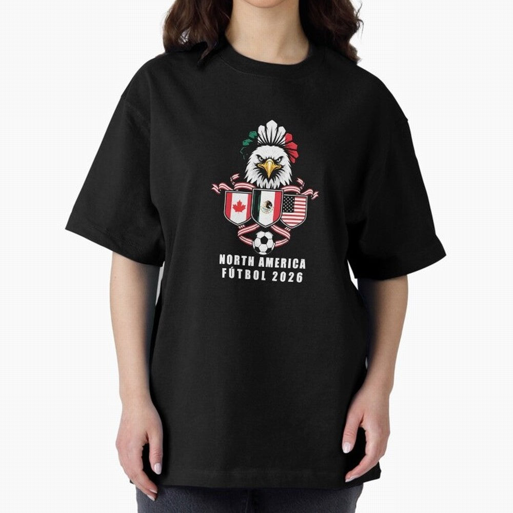 North America Football Spirit 2026 T-Shirt_82768088 Oversized T-Shirt Live for the Drama of FIFA World Cup 2026 USA Canada Mexico Spirit, Inspired by Argentina, France and Brazil, CR7 and Messi, Retro Football Energy, Iconic Rivalries, Trophy Chase
