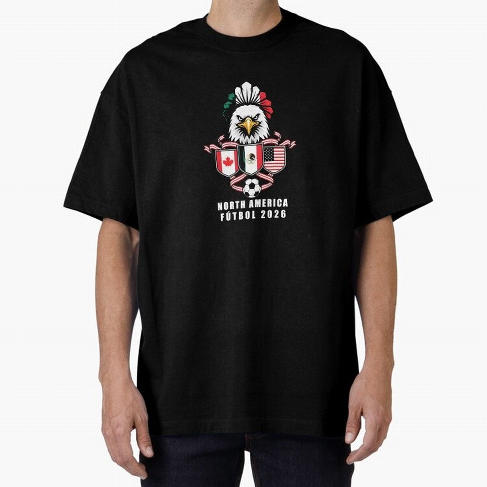 North America Football Spirit 2026 T-Shirt_82768088 Oversized T-Shirt Live for the Drama of FIFA World Cup 2026 USA Canada Mexico Spirit, Inspired by Argentina, France and Brazil, CR7 and Messi, Retro Football Energy, Iconic Rivalries, Trophy Chase