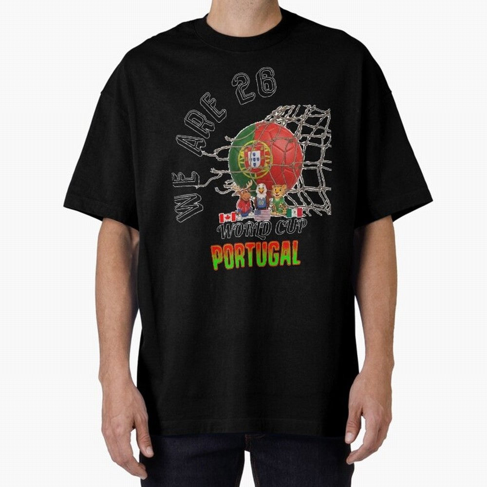 World cup 26 - Portugal Oversized T-Shirt Support Iconic Players in FIFA World Cup 2026 Group Stage Celebrating Mbappe and Neymar, Argentina, France and Brazil Energy, Goal Celebration Energy, Supporter Heritage, Football Icons and Worldwide