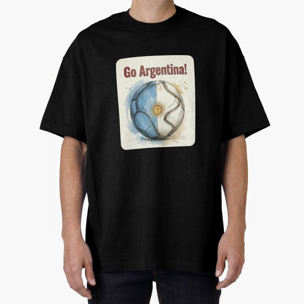Go Argentina Soccer Ball Flag | Argentinian Football Fan Graphic Tee Oversized T-Shirt Show Your Tournament Heart for FIFA World Cup 2026 Group Stage with CR7 and Messi, Argentina, France and Brazil Energy, Championship Spirit, Famous Goals,