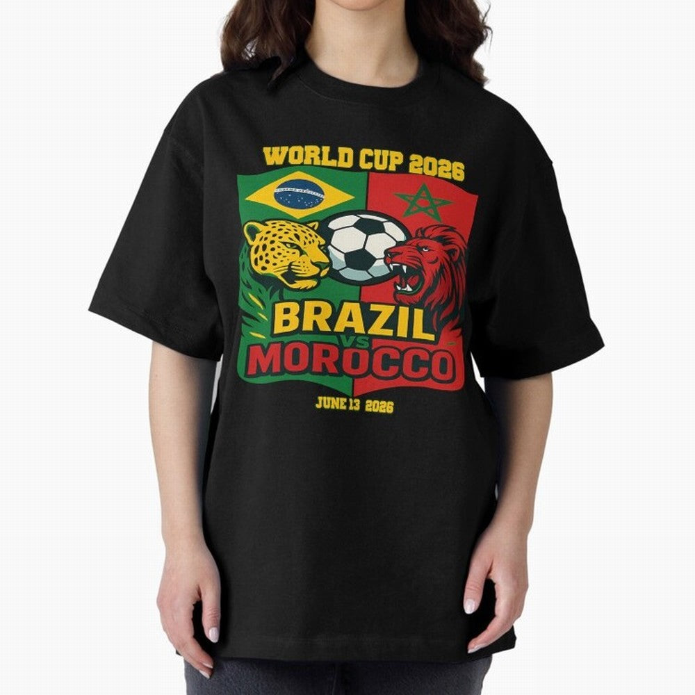 Brazil Vs Morocco June 13 2026 World Cup Soccer We Are Morocco Oversized T-Shirt Show Support during Global Football Passion for FIFA World Cup 2026 USA Canada Mexico, Driven by Mbappe, Portugal, Supporter Pride, Iconic Celebrations, Legendary