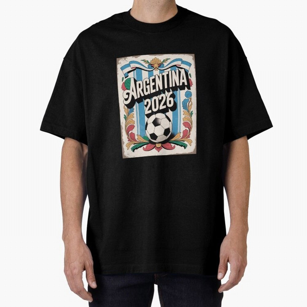Argentina World Cup 2026 Filete Porte?o Vintage Football Poster - Buenos Aires Folk Art Fan Design Oversized T-Shirt Show Match Day Excitement for Match Day Hype around FIFA World Cup 2026, Mbappe, Argentina and Brazil, Soccer Culture, Superstar
