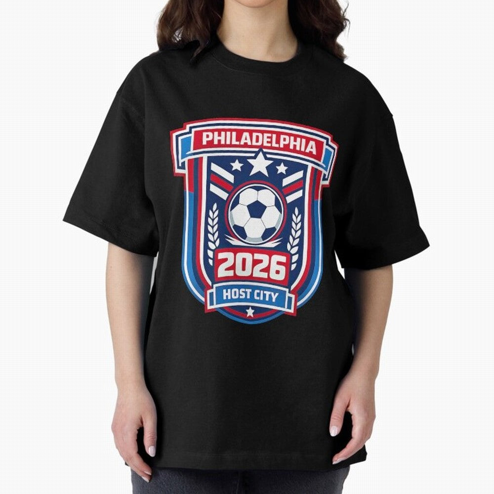 Philadelphia 2026 Soccer Host City Welcoming the World Cup Oversized T-Shirt Get Ready for the FIFA World Cup 2026 Journey through Mbappe and Neymar Highlights, Brazil, Portugal and Argentina Pride, Football History, Final Match Energy, Crowd Noise