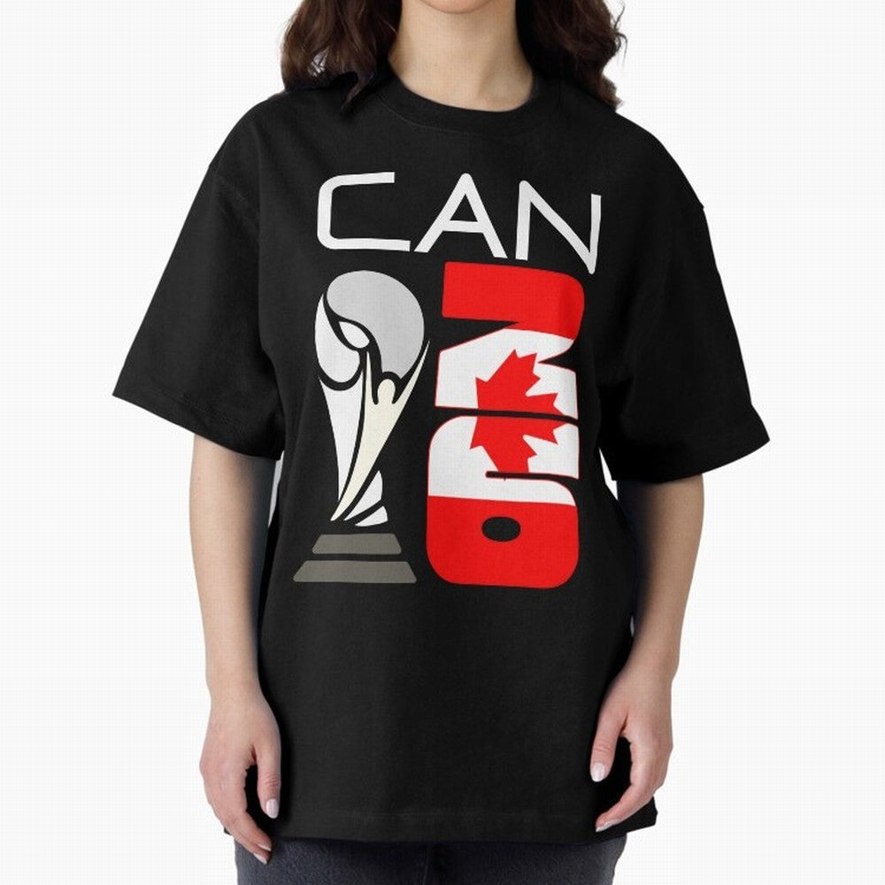 Canada 2026 Soccer World Cup Trophy Canadian Flag Design Oversized T-Shirt Bring Bold Fan Energy to Global Football Passion for FIFA World Cup 2026 USA Canada Mexico, Made for Mbappe and Neymar, Spain, Classic Soccer Heritage, Championship