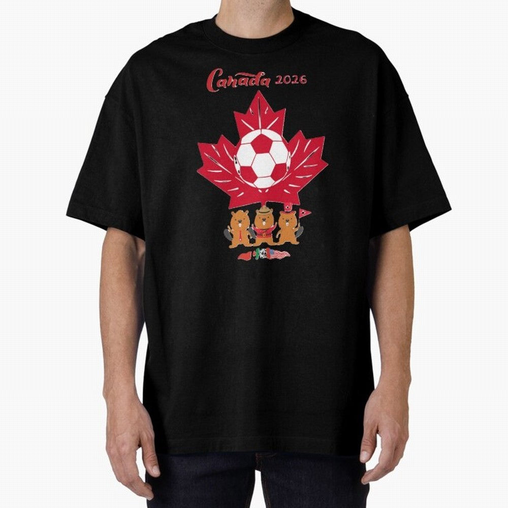 Canada 2026 Oversized T-Shirt Mark the FIFA World Cup 2026 USA Canada Mexico Journey through Messi, Neymar and Mbappe Highlights, Brazil Pride, Stadium Memories, Football Loyalty, International Chants and Championship Tradition; Great for Watch