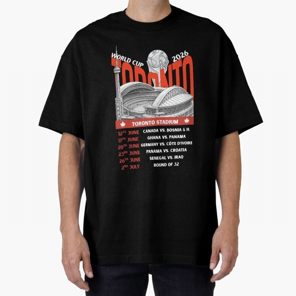 World Cup 2026 Toronto Stadium Match Schedule Soccer Fan Art Oversized T-Shirt Honor Champions and Dreams in Global Football Passion for FIFA World Cup 2026, Inspired by Cristiano Ronaldo, Haaland and CR7, Spain and Netherlands, Stadium Chants,