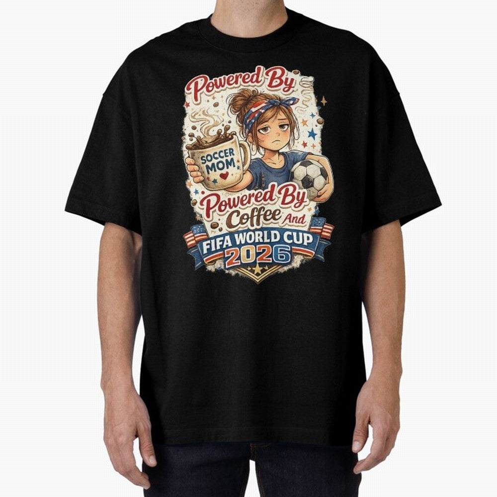 Funny USA Football Design Soccer Mom Powered By Coffee And FIFA World Cup 2026 Oversized T-Shirt Bring the FIFA World Cup 2026 USA Canada Mexico Journey through Haaland Highlights, Germany Pride, Supporter Pride, Iconic Celebrations, Legendary