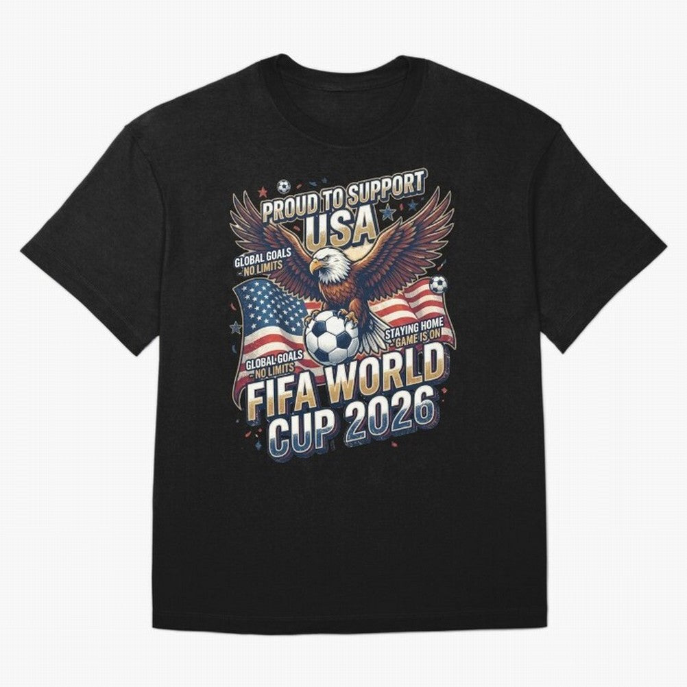 Proud To Support USA FIFA World Cup 2026 American Soccer Fan Patriotic Design Oversized T-Shirt Celebrate Football Heritage in the FIFA World Cup 2026 Group Stage Journey through Mbappe and Neymar Highlights, Spain Pride, Football Festival