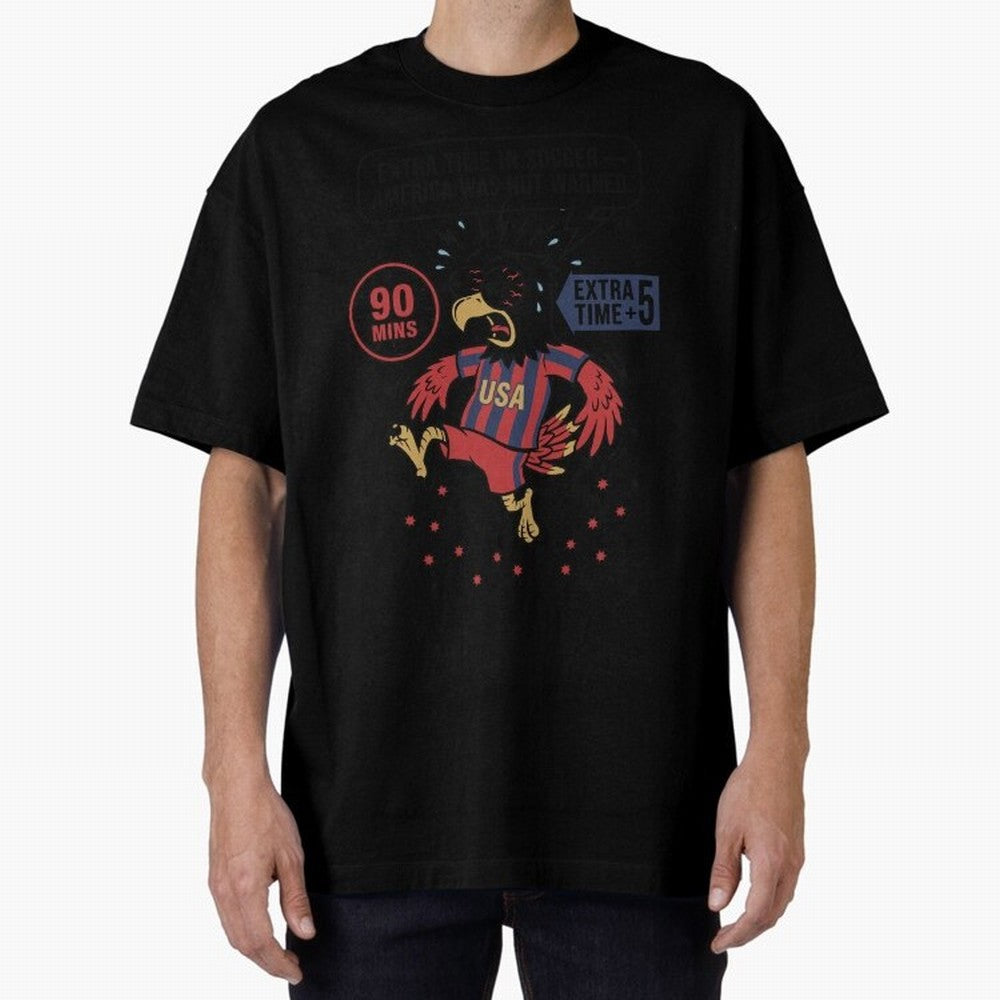 Extra Time ¡ª America Was Not Warned V1 Oversized T-Shirt Share the Excitement of FIFA World Cup 2026 Group Stage Celebrating Messi, Spain and Netherlands Energy, Supporter Pride, Iconic Celebrations, Legendary Names and Global Match Day Energy;