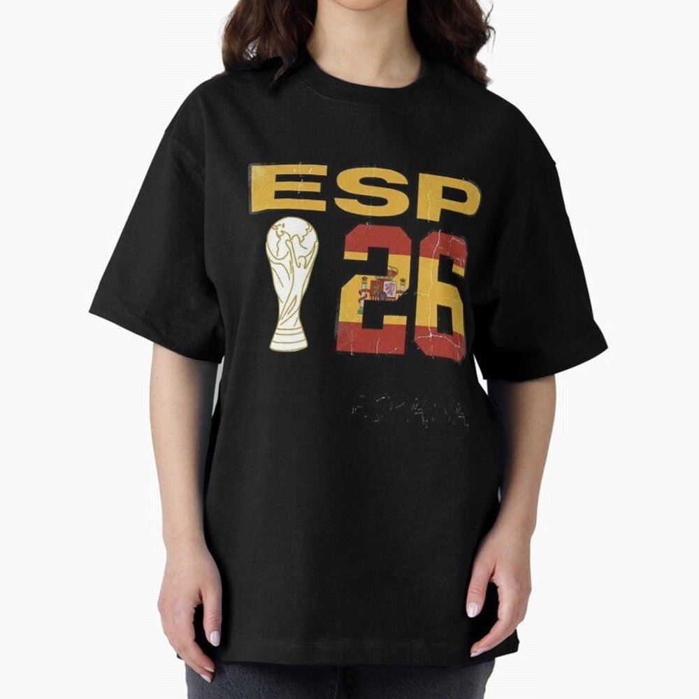 Spain Football World Cup 2026 - Vintage ESP 26 Flag Design Oversized T-Shirt Make Every Match About FIFA World Cup 2026 Group Stage for Fans of Neymar, Haaland and Cristiano Ronaldo and Argentina, Bringing Classic Soccer Heritage, Championship