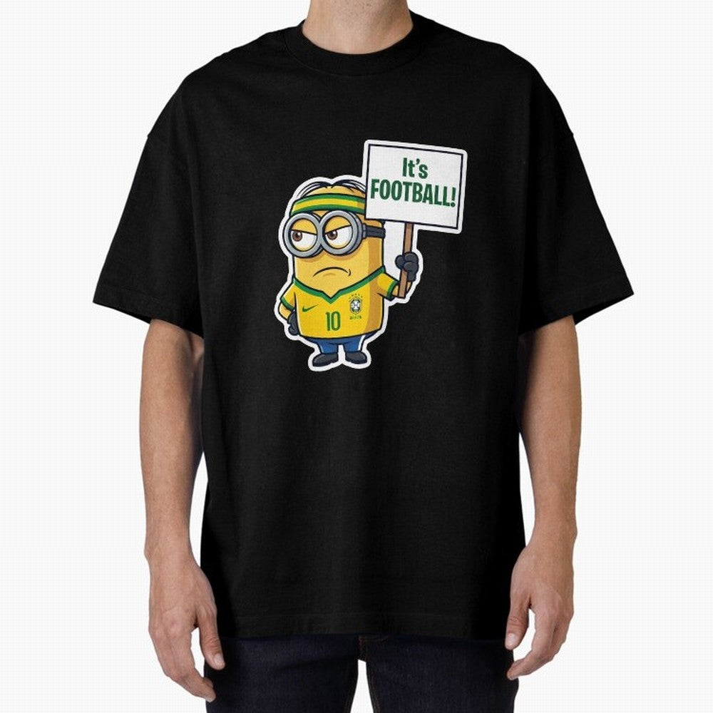 It's Football! - Funny Brazil Soccer Meme (Soccer v Football) v2 Oversized T-Shirt Represent Fans Who Live for Match Day Hype around FIFA World Cup 2026 Group Stage, Messi, Neymar and Mbappe, England, Football Festival Excitement, Trophy Ambitions,