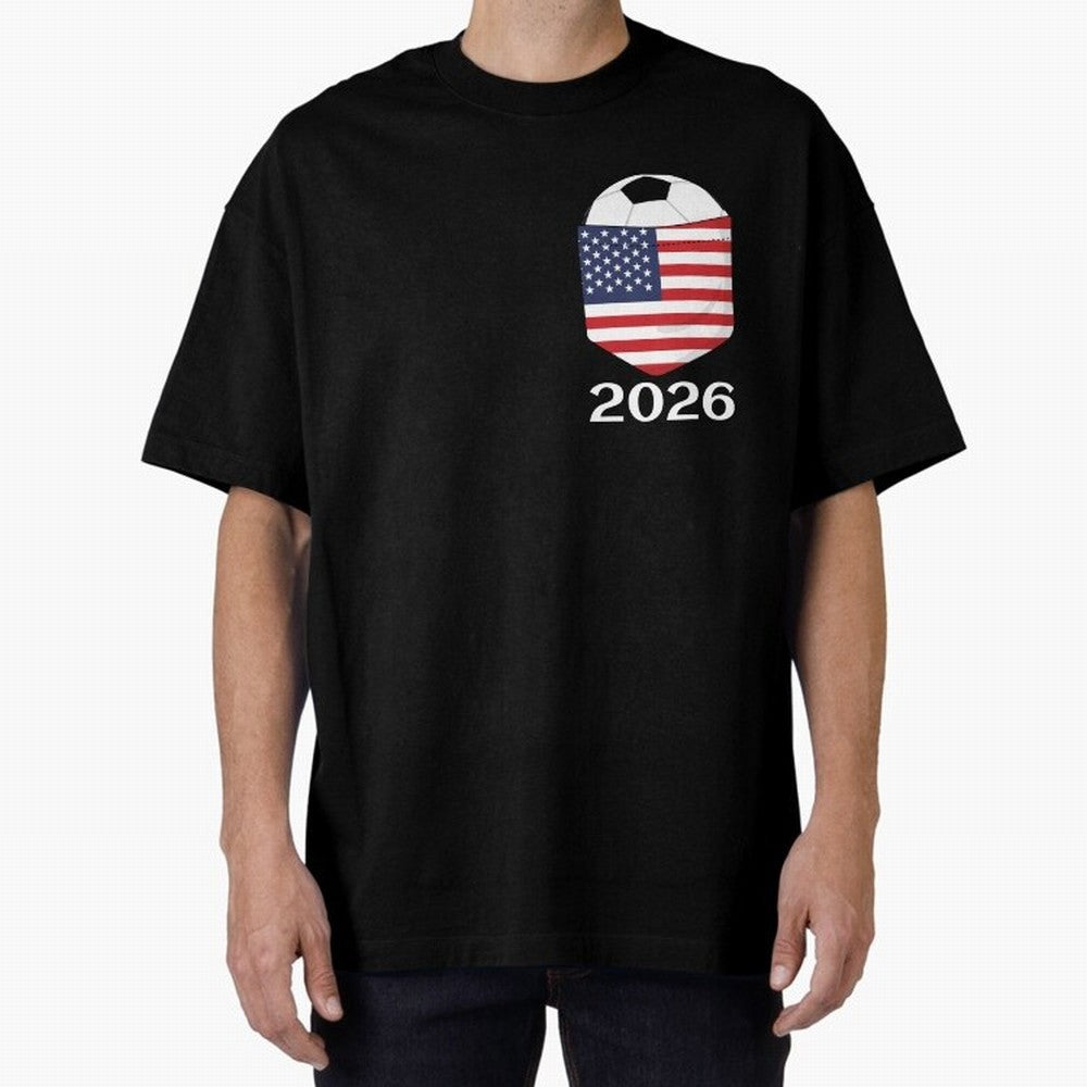 Soccer 2026 USA in the breast pocket Oversized T-Shirt Upgrade the FIFA World Cup 2026 Group Stage Journey through Messi Highlights, France and Portugal Pride, Classic Soccer Heritage, Championship Pressure, Fan Loyalty and International Pride;