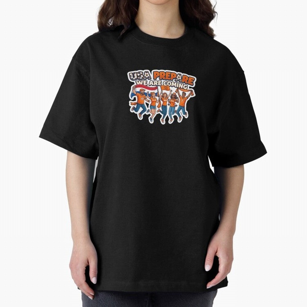 Netherlands Soccer Fans 2026 Sticker We Are Coming Oversized T-Shirt Show Your Tournament Heart for FIFA World Cup 2026 Group Stage Spirit, Connected to Spain and Netherlands, Cristiano Ronaldo, Fan Favorite Moments, National Team Passion, Big