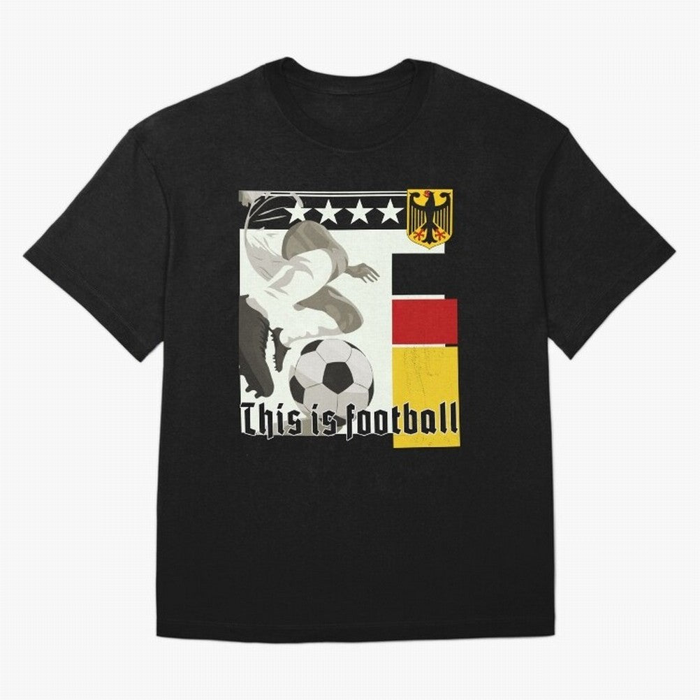 This is football! Fan Design Germany 2026 Oversized T-Shirt Bring Supporter Culture to FIFA World Cup 2026 Group Stage Inspired by Haaland and Mbappe, England Energy, Champion Mindset, Group Stage Buzz, Knockout Tension and Passionate Fan Culture;